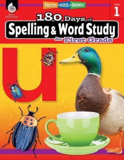 Cover for Shireen Pesez Rhoades · 180 Days™: Spelling and Word Study for First Grade: Practice, Assess, Diagnose - 180 Days of Practice (Paperback Book) (2019)