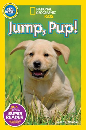 Cover for Susan B. Neuman · National Geographic Readers: Jump Pup! - Readers (Hardcover Book) (2014)