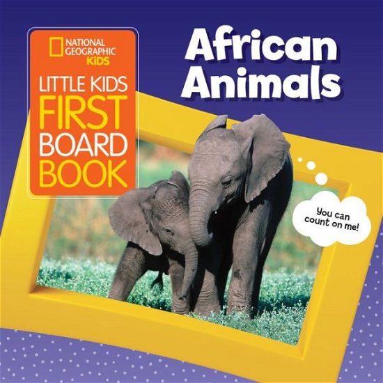 Cover for National Geographic KIds · Little Kids First Board Book African Animals - Little Kids First Board Book (Kartongbok) (2022)