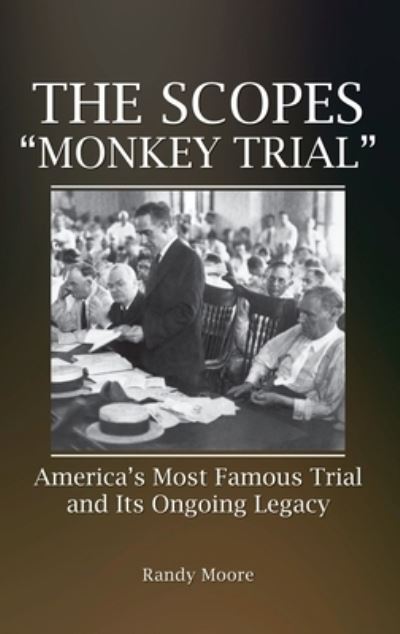 Cover for Randy Moore · The Scopes &quot;Monkey Trial&quot; (Hardcover Book) (2022)