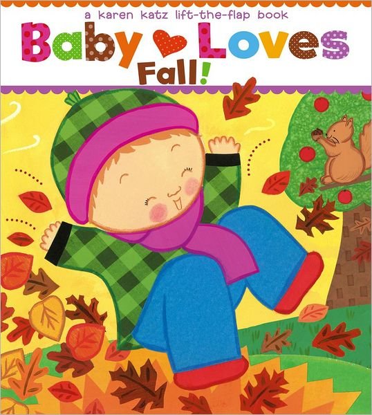 Cover for Karen Katz · Baby Loves Fall! (Tavlebog) (2013)