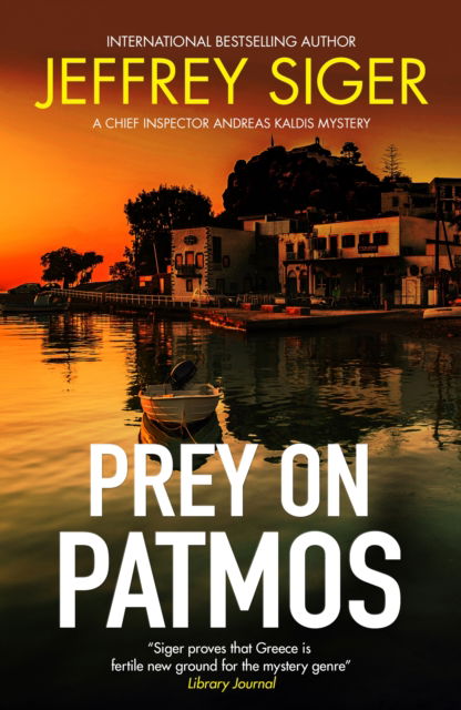Cover for Jeffrey Siger · Prey on Patmos - A Chief Inspector Andreas Kaldis Mystery (Paperback Book) [Main edition] (2025)