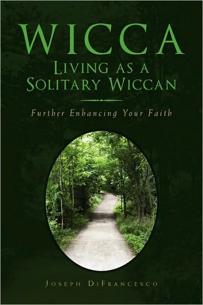 Cover for Joseph Difrancesco · Wicca: Living As a Solitary Wiccan (Taschenbuch) (2010)