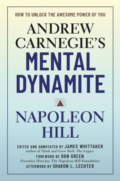 Cover for Napoleon Hill · Andrew Carnegie's Mental Dynamite (Hardcover Book) (2020)