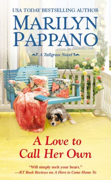 Cover for Marilyn Pappano · A Love to Call Her Own - Tallgrass (Paperback Book) (2014)