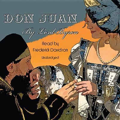 Cover for Lord George Gordon Noel Byron · Don Juan (CD) (2013)