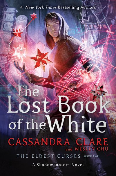 Cover for Cassandra Clare · The Lost Book of the White - The Eldest Curses (Gebundenes Buch) (2020)