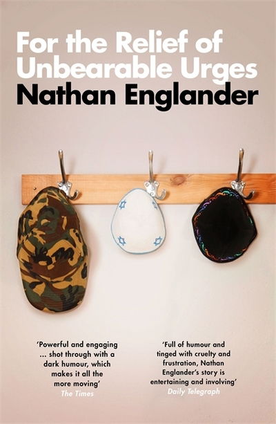 For the Relief of Unbearable Urges - Nathan Englander - Books - Orion Publishing Co - 9781474611091 - June 25, 2020