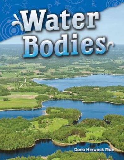 Cover for Dona Herweck Rice · Water Bodies (Paperback Book) (2014)