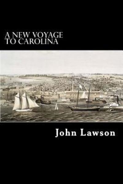 Cover for John Lawson · A New Voyage to Carolina (Taschenbuch) (2012)
