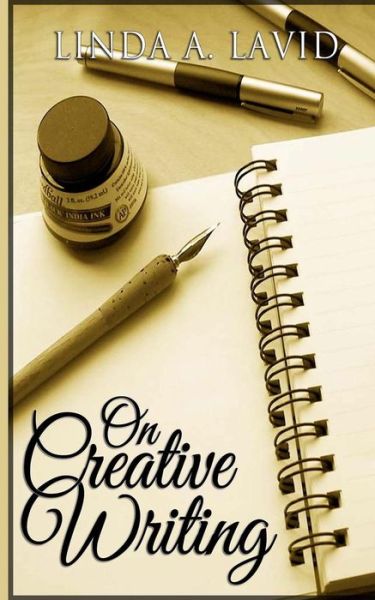 Cover for Linda a Lavid · On Creative Writing (Paperback Book) (2014)