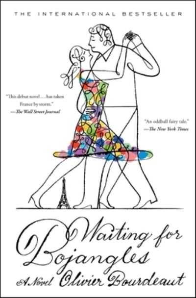 Cover for Olivier Bourdeaut · Waiting for Bojangles (Paperback Book) (2020)