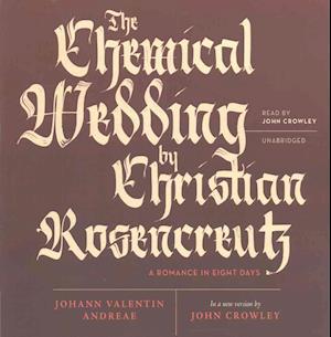 Cover for Johann Valentin Andreae · The Chemical Wedding by Christian Rosencreutz (CD) (2016)