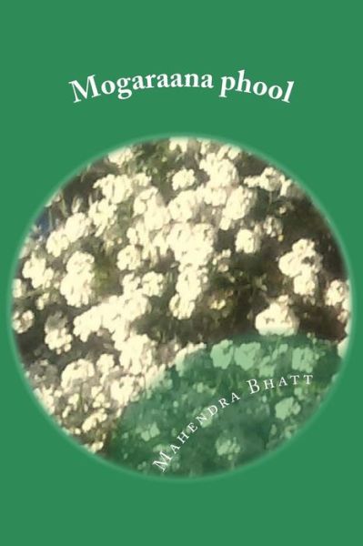 Cover for Mahendra Bhatt · Mogaraana Phool: Shyam Shvet (Paperback Book) (2014)