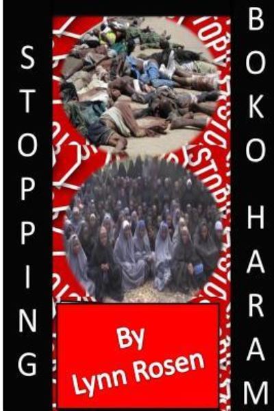 Cover for Lynn Rosen · Stopping Boko Haram (Paperback Book) (2015)