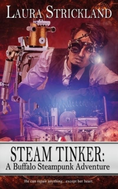 Cover for Laura Strickland · Steam Tinker (Paperback Book) (2021)