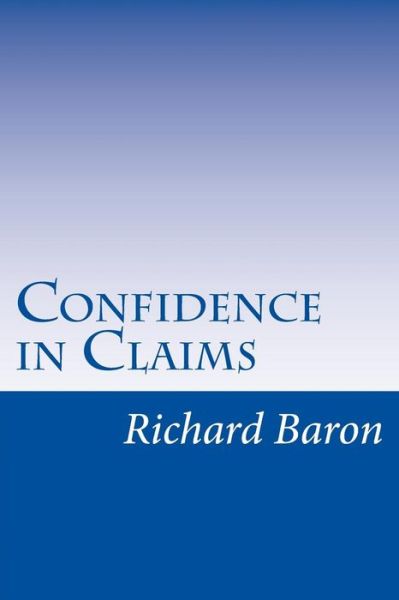 Cover for Richard Baron · Confidence in Claims (Paperback Book) (2015)