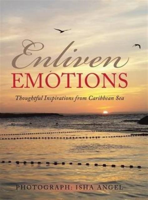 Asyla Holt · Enliven Emotions (Hardcover Book) (2016)