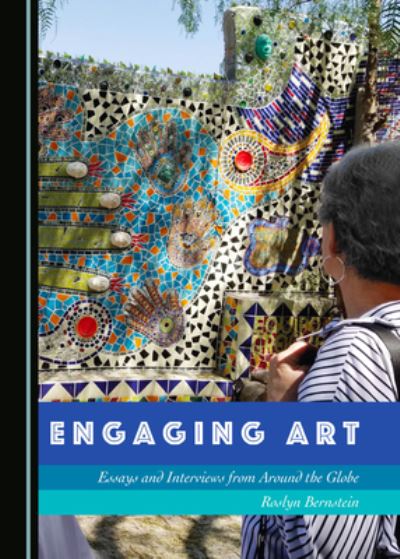 Cover for Roslyn Bernstein · Engaging Art (Pocketbok) (2021)