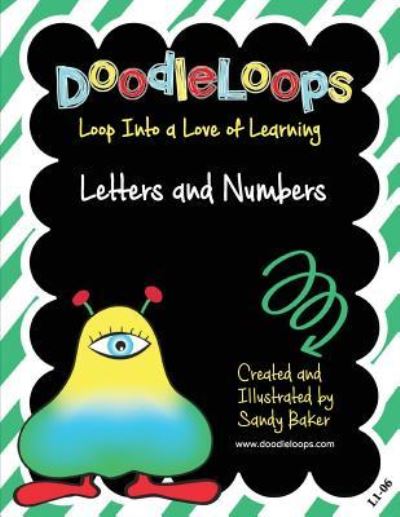 Cover for Sandy Baker · DoodleLoops Letters and Numbers (Paperback Book) (2016)