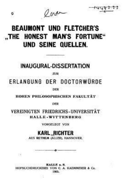 Cover for Karl Richter · Beaumont und Fletcher'sthe Honest Man's Fortune und Seine Quellen (Bog) [German edition] (2016)