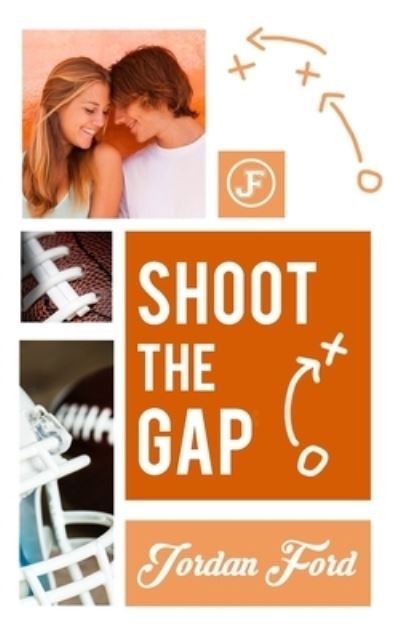 Cover for Jordan Ford · Shoot The Gap (Paperback Bog) (2016)