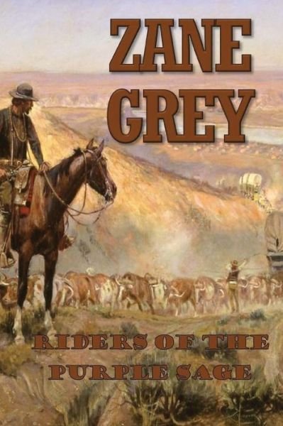 Cover for Zane Grey · Riders of the Purple Sage (Paperback Book) (2017)