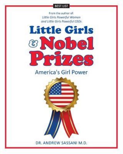 Cover for Sassani M D · Little Girls &amp; Nobel Prizes (Paperback Book) (2017)