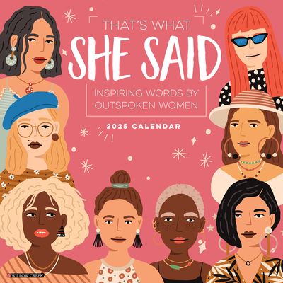 Willow Creek Press · That's What She Said 2025 12 X 12 Wall Calendar (Kalender) (2024)