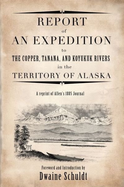 Cover for Dwaine Schuldt · Report of an Expedition (Pocketbok) (2009)