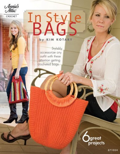 In Style Bags (Annie's Attic: Crochet) - Kim Kotary - Libros - DRG - 9781596353091 - 1 de agosto de 2010