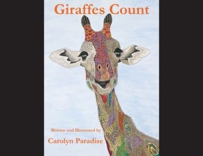 Cover for Carolyn Paradise · Giraffes Count (Pocketbok) (2019)
