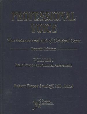 Cover for Robert Thayer Sataloff · Professional Voice: The Science and Art of Clinical Care (Hardcover Book) [4 Revised edition] (2017)