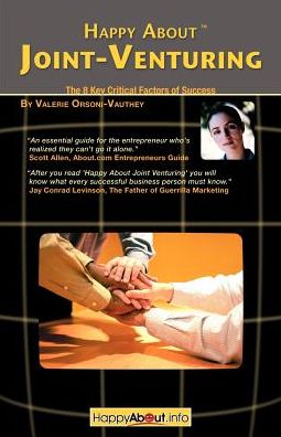 Cover for Valerie Orsoni-Vauthey · Happy About Joint Venturing: The 8 Critical Factors of Success (Paperback Book) (2006)