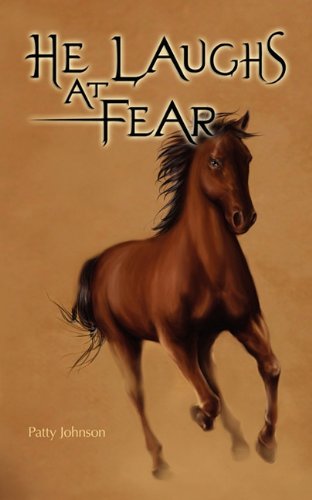 Cover for Patty Johnson · He Laughs at Fear (Paperback Book) (2010)