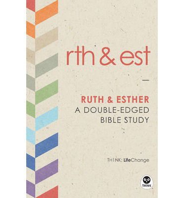 Cover for The Navigators · Th1nk Lifechange Ruth &amp; Esther (N/A) (2013)