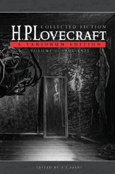 Collected Fiction Volume 1 : A Variorum Edition - H. P. Lovecraft - Bücher - Hippocampus Press - 9781614981091 - 21. März 2017