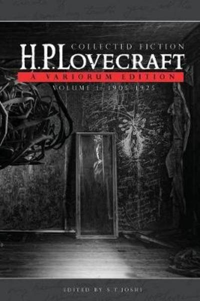Cover for H. P. Lovecraft · Collected Fiction Volume 1 : A Variorum Edition (Paperback Bog) (2017)