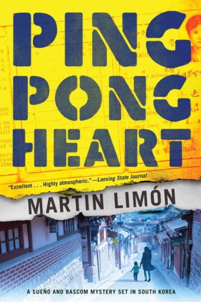 Cover for Martin Limon · Ping-Pong Heart: A Sueno and Bascom Mystery Set in Korea (Paperback Book) (2017)