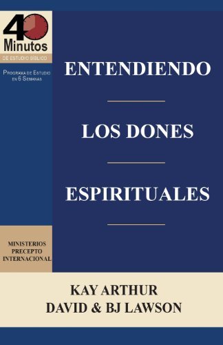 Cover for B. J. Lawson · Entendiendo Los Dones Espirituales / Understanding Spiritual Gifts (40m Study) (Spanish Edition) (Paperback Book) [Spanish edition] (2013)