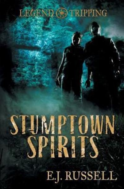 Cover for E J Russell · Stumptown Spirits (Paperback Book) (2016)