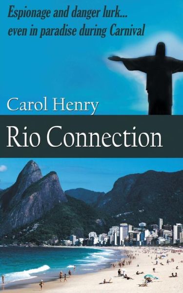 Cover for Carol Henry · Rio Connection (Pocketbok) (2017)