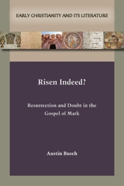 Cover for Austin Busch · Risen Indeed? (Book) (2022)