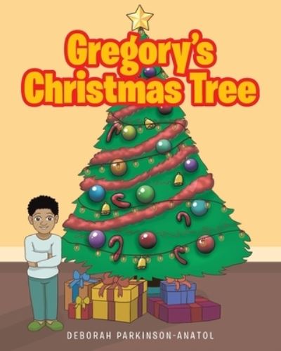 Cover for Deborah Parkinson-Anatol · Gregory's Christmas Tree (Paperback Book) (2020)