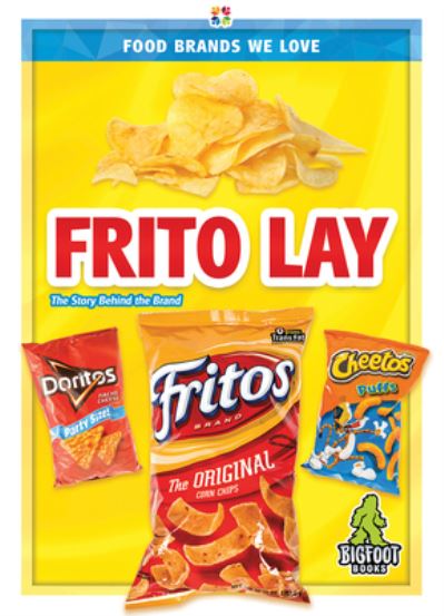 Cover for Kaitlyn Duling · Frito Lay (Book) (2020)