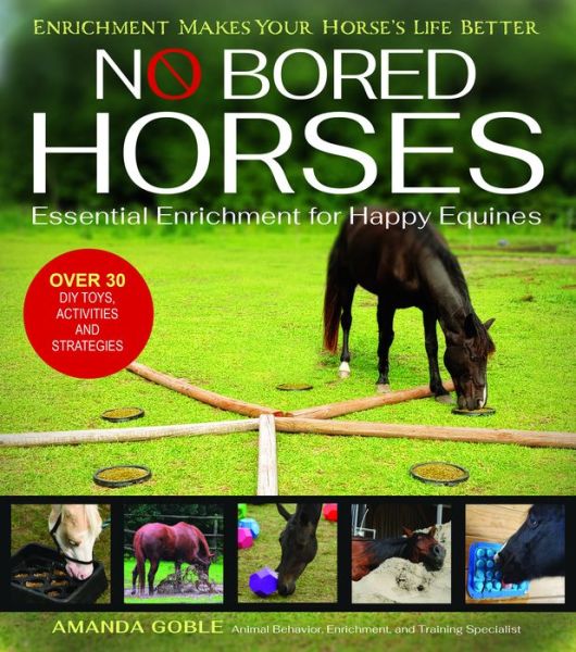 Cover for Amanda Goble · No Bored Horses (Book) (2024)