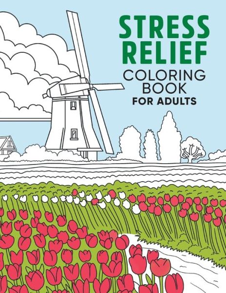 Cover for Jenny Palmer · Stress Relief Coloring Book for Adults (Paperback Book) (2021)