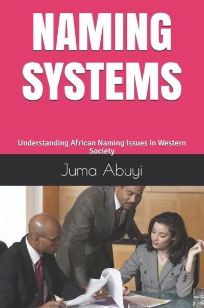 Cover for Juma Abuyi · Naming Systems (Pocketbok) (2020)