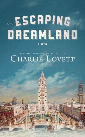 Cover for Charlie Lovett · Escaping Dreamland (Paperback Bog) (2021)