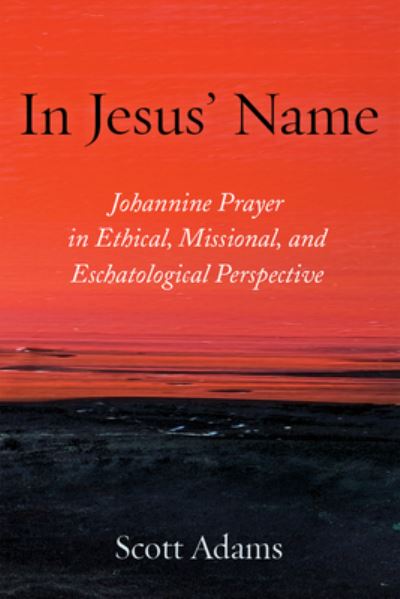 Cover for Scott Adams · In Jesus' Name (Book) (2022)